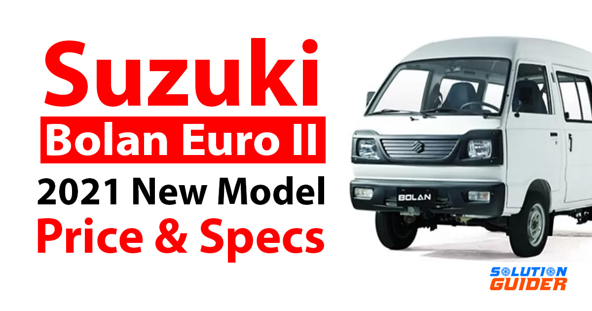 Suzuki Bolan VX Euro II 2021 Price in Pakistan, Features, Specs